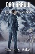 Dan Arrow And The Hollow Moon