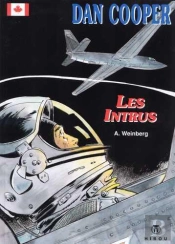 Dan Cooper T.3 ; Les Intrus