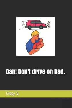 Bertrand.pt - Dan! Don'T Drive On Dad.
