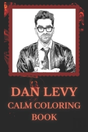 Dan Levy Calm Coloring Book