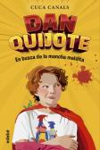 Dan Quijote. En Busca De La Mancha Maldita