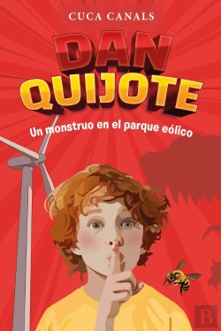 Bertrand.pt - Dan Quijote: Un Monstruo En El Parque Eolico