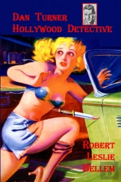 Dan Turner, Hollywood Detective