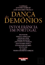 Dança dos Demónios - Intolerância em Portugal