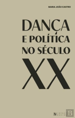 Bertrand.pt - Dança e Política no Século XX