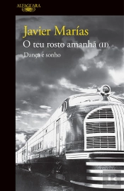 Dança E Sonho (O Teu Rosto Amanhã 2)