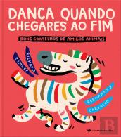 Dança quando Chegares ao Fim