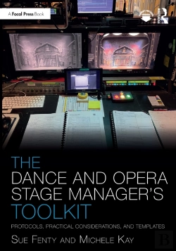 Bertrand.pt - Dance And Opera Stage Manager'S Toolkit