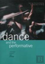 Dance And The Performative