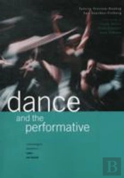 Dance And The Performative