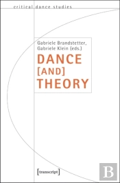 Dance (And) Theory