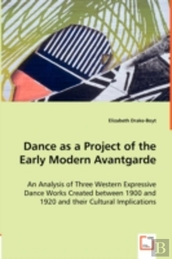 Bertrand.pt - Dance As A Project Of The Early Modern Avantgarde
