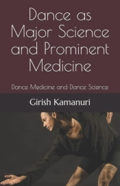 Dance As Major Science And Prominent Medicine