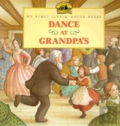 Dance At Grandpa'S