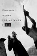 Dance For Me When I Die