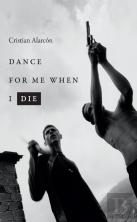 Dance For Me When I Die