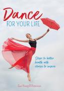 Dance For Your Life
