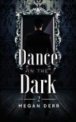 Dance In The Dark