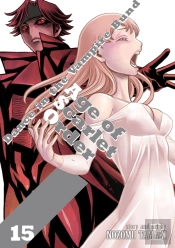Dance In The Vampire Bund: Age Of Scarlet Order Vol. 15