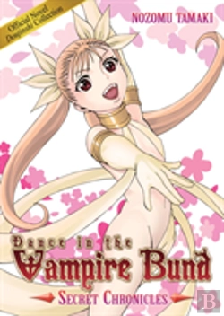Bertrand.pt - Dance In The Vampire Bund: Secret Chronicles