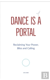 Dance Is A Portal