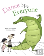Dance Is For Everyone