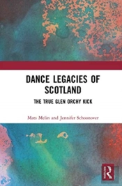 Dance Legacies Of Scotland