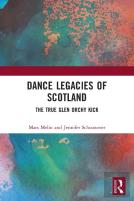 Dance Legacies Of Scotland