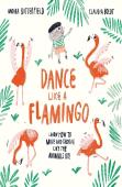 Dance Like A Flamingo