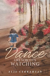 Dance Like Nobody'S Watching