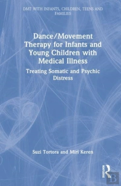Bertrand.pt - Dance/Movement Therapy For Infants And Young Children With Medical Illness