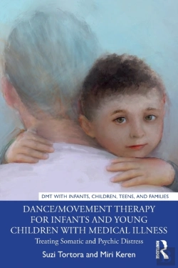 Bertrand.pt - Dance/Movement Therapy For Infants And Young Children With Medical Illness
