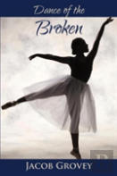 Dance Of The Broken