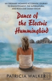 Dance Of The Electric Hummingbird