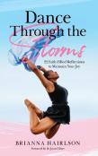 Dance Through The Storms