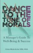 Dance To The Tune Of Morals