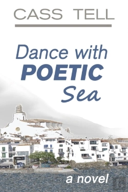 Bertrand.pt - Dance With Poetic Sea - A Novel