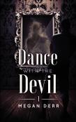 Dance With The Devil