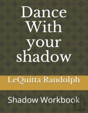 Dance With Your Shadow