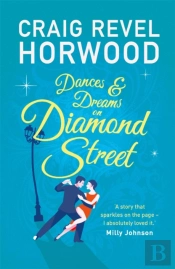 Dances And Dreams On Diamond Street