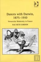 Dances With Darwin, 1875â€“1910