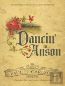 Dancin' In Anson