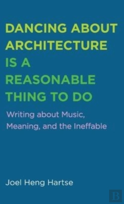 Bertrand.pt - Dancing About Architecture Is A Reasonable Thing To Do