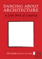 Dancing About Architecture