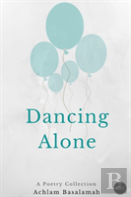 Dancing Alone