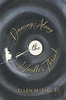 Dancing Along The Needle'S Thread
