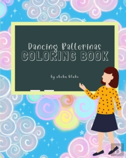 Bertrand.pt - Dancing Ballerinas Coloring Book For Children Ages 3-7