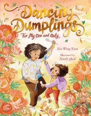 Dancing Dumplings For My One And Only