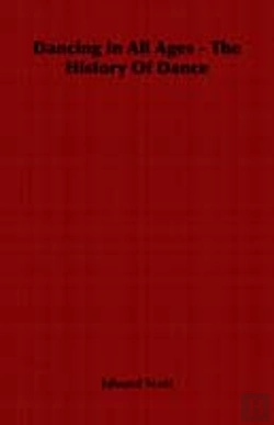 Bertrand.pt - Dancing In All Ages - The History Of Dance