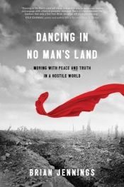 Dancing In No Man'S Land
